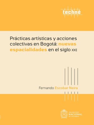 cover image of Prácticas artísticas y acciones colectivas en Bogotá